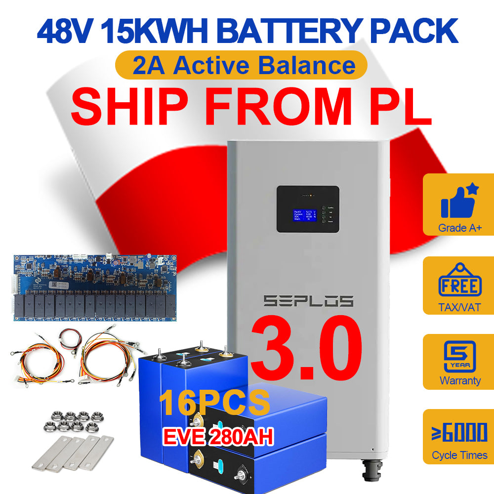 Poland 15KWH Lifepo4 Battery Pack 3.0 Seplos Kits 2A Active Balancer 16PCS EVE280K Grade A+ Free Ship To EU